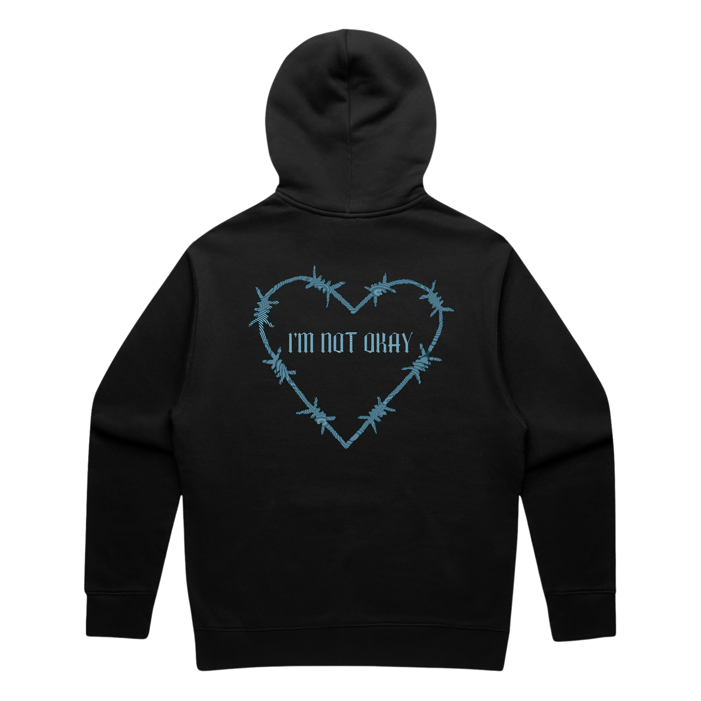 I'M NOT OKAY - Hoodie