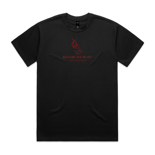 Before We Burn - Tee